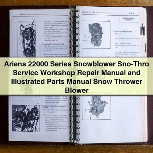 Ariens 22000 Series Snowblower Sno-Thro Service Workshop Repair and Parts Catalog PDF Download
