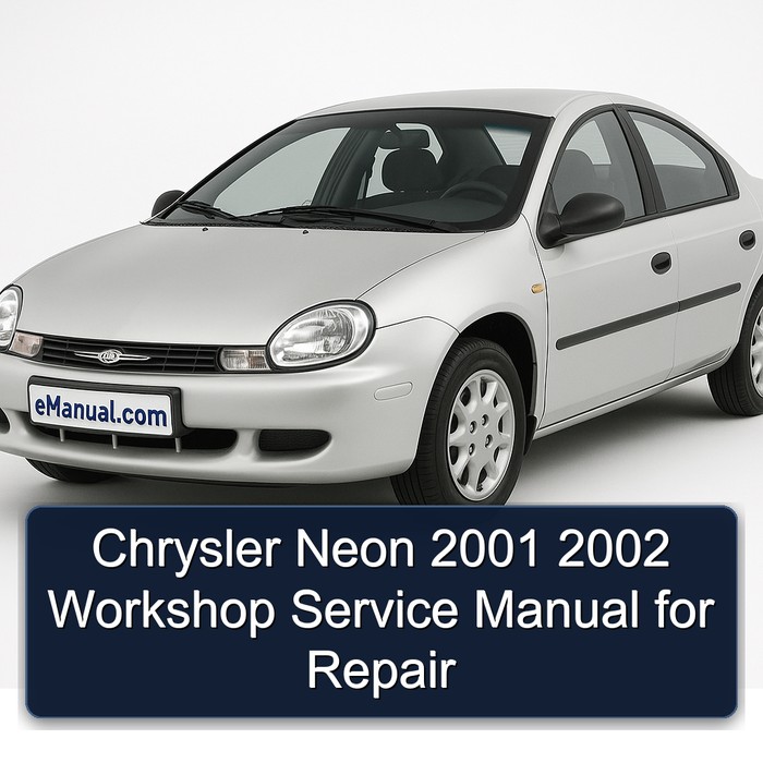 Chrysler Neon 2001 2002 Workshop Service Manual for Repair