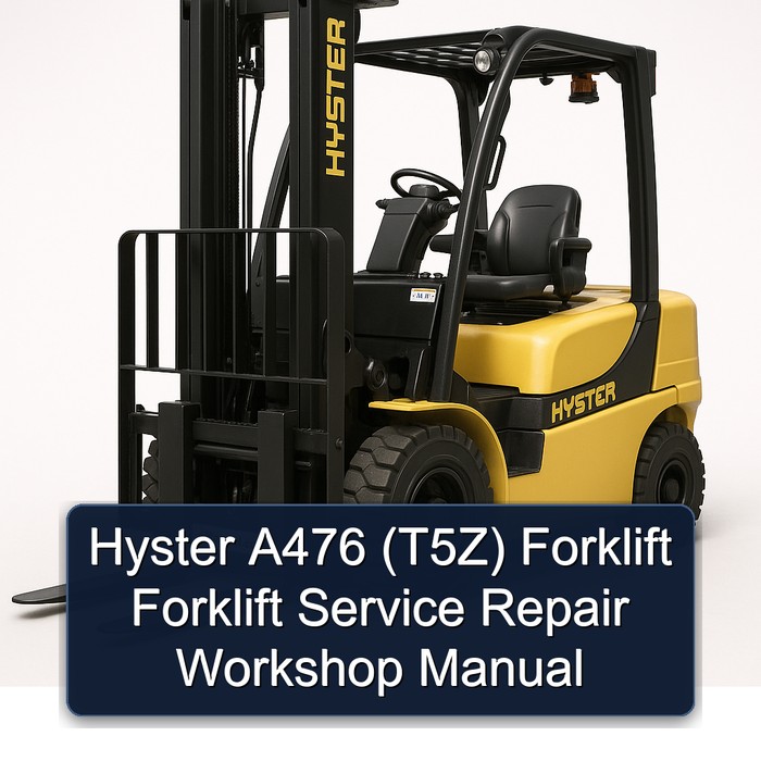 Manual de Reparación y Servicio de la Carretilla Elevadora Hyster A476 (T5Z)