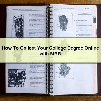How to Collect Your College Degree Online with Mrr PDF Download