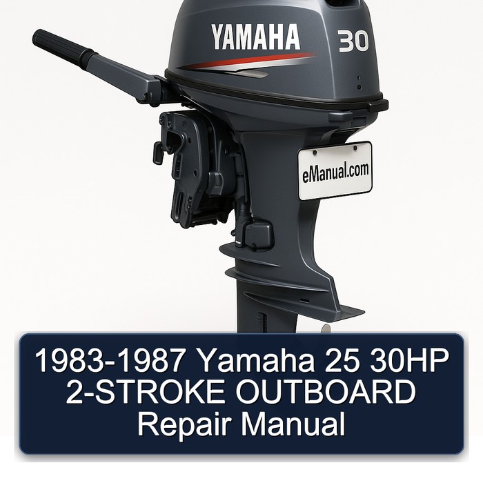 1983-1987 Yamaha 25 30HP 2-STROKE OUTBOARD Repair Manual