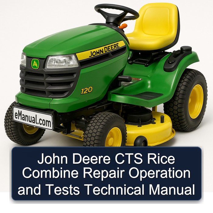 Manual Técnico de Operación y Pruebas para la Cosechadora de Arroz John Deere CTS