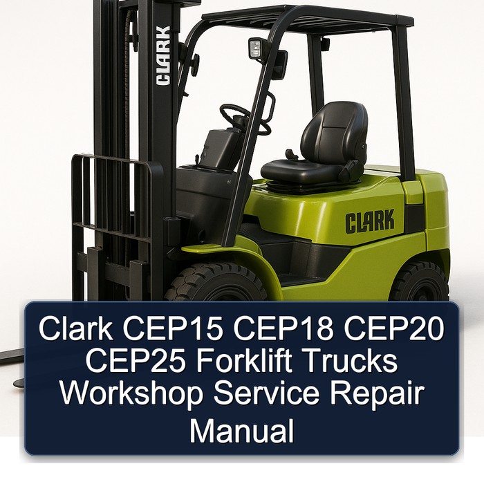 Manual de Servicio y Reparación para Carretillas Elevadoras Clark CEP15, CEP18, CEP20 y CEP25