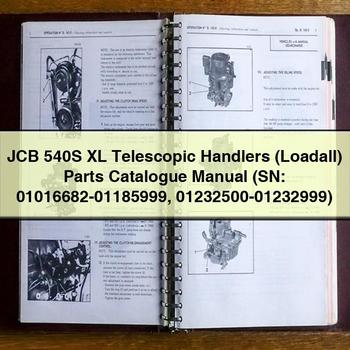 JCB 540S XL Telescopic Handlers (Loadall) Parts Catalogue Manual (SN: 01016682-01185999 01232500-01232999) 