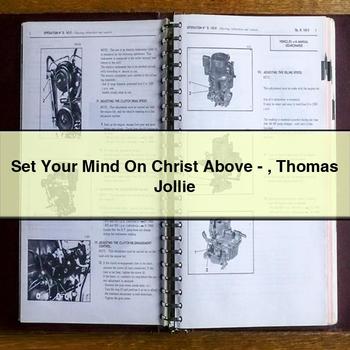 Set Your Mind on Christ Above-Thomas Jollie PDF Download