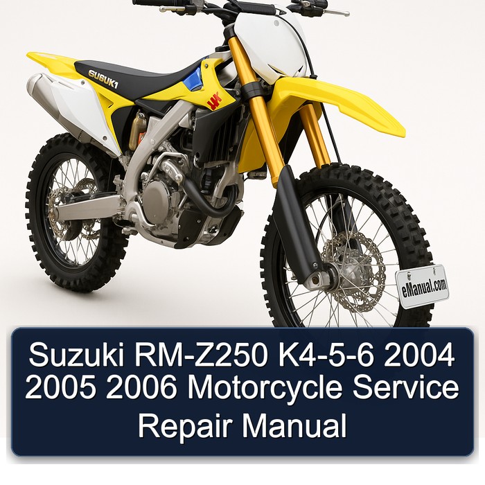 Suzuki RM-Z250 K4-5-6 2004 2005 2006 Motorcycle Manual de servicio y reparación