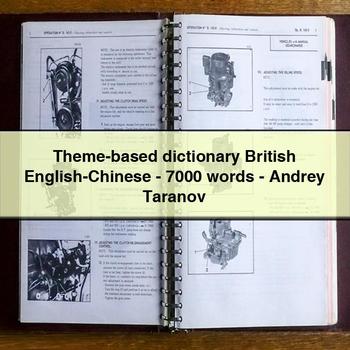 Theme-Based Dictionary British English-Chinese-7000 Words-Andrey Taranov PDF Download