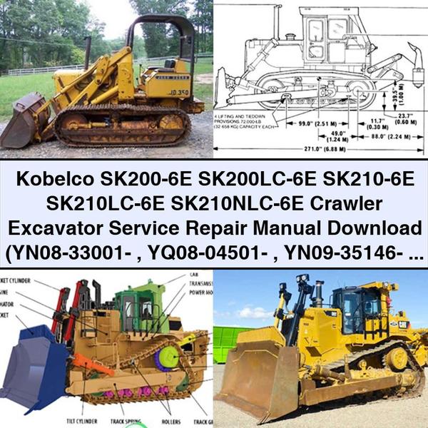 Kobelco SK200-6E SK200LC-6E SK210-6E SK210LC-6E SK210NLC-6E Crawler Excavator Service Repair Manual (YN08-33001- YQ08-04501- YN09-35146- YQ09-04933- )