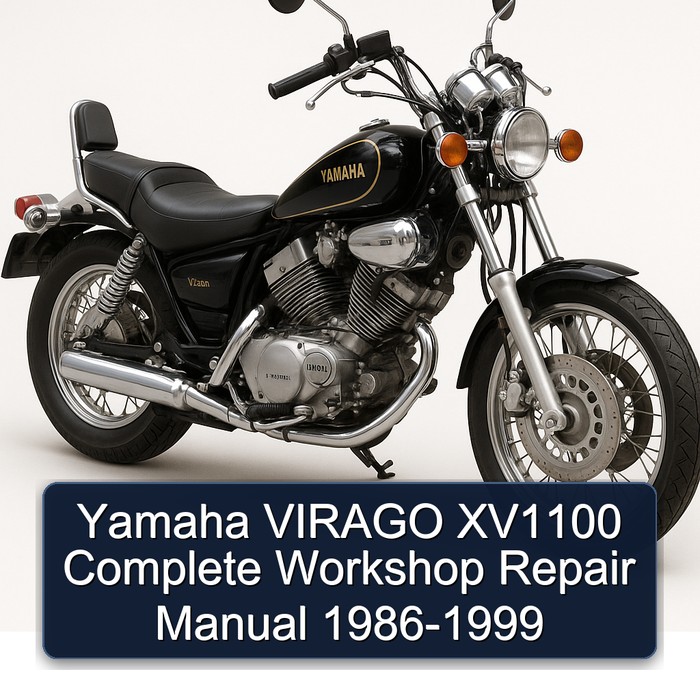 Yamaha VIRAGO XV1100 Complete Workshop Repair Manual 1986-1999