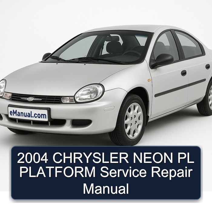 2004 CHRYSLER NEON PL PLATFORM Manual de servicio y reparación