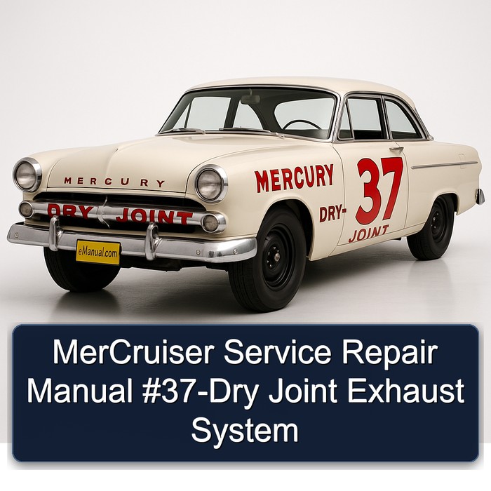 Mercruiser #37-Dry Joint Exhaust System Workshop Service Repair Manual PDF Download