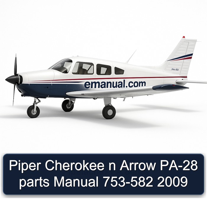 Piper Cherokee n Arrow PA-28 parts Manual 753-582 2009
