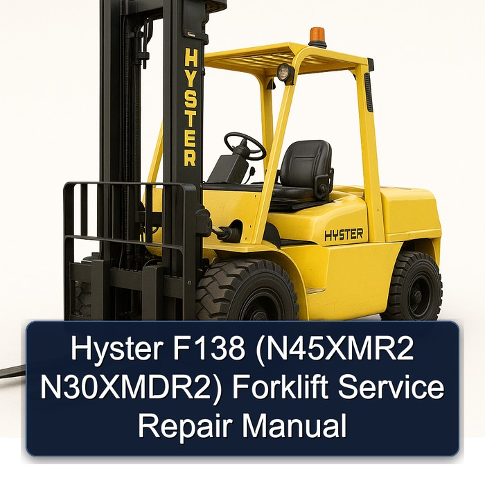 Hyster F138 (N45XMR2 N30XMDR2) Forklift Manual de servicio y reparación