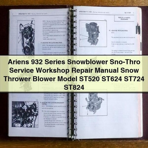 Ariens 932 Series Snowblower Sno-Thro Workshop Service Repair Manual PDF Download