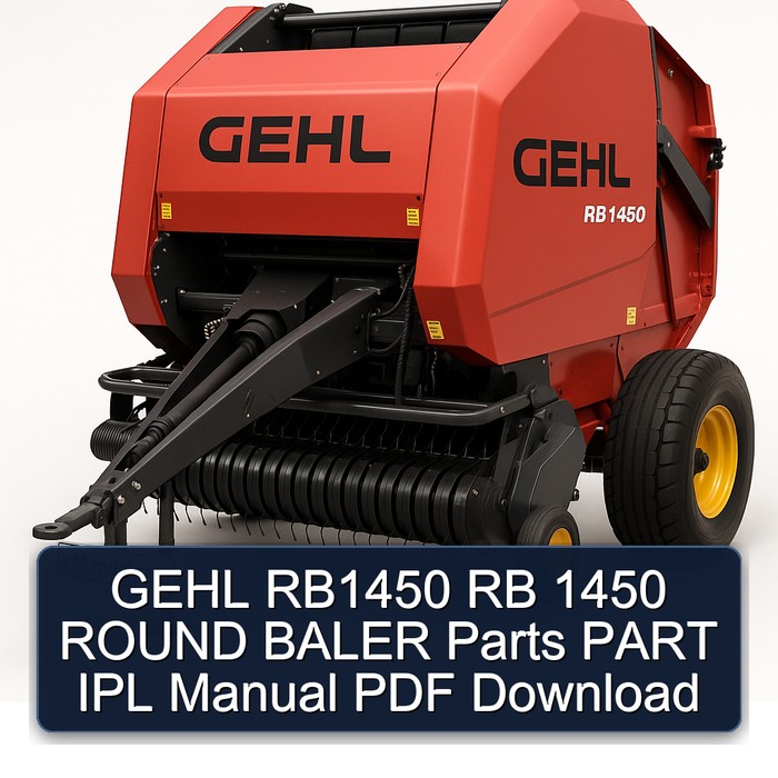 GEHL RB1450 RB 1450 ROUND BALER Parts PART IPL Manual PDF Download
