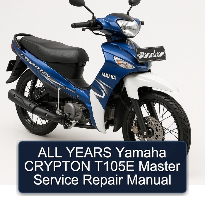 All Years Yamaha Crypton T105E Workshop Service Repair Manual PDF Download