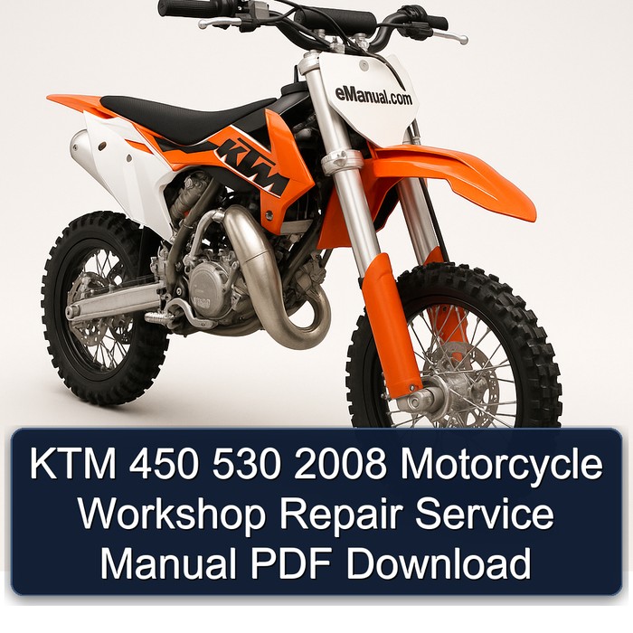 KTM 450 530 2008 Motorcycle Workshop Repair Service Manual PDF Download
