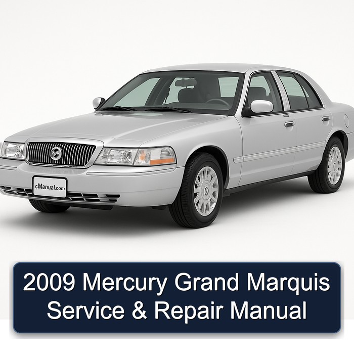 2009 Mercury Grand Marquis Manual de servicio y reparación