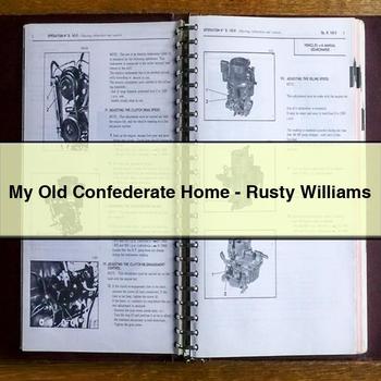 My Old Confederate Home-Rusty Williams PDF Download