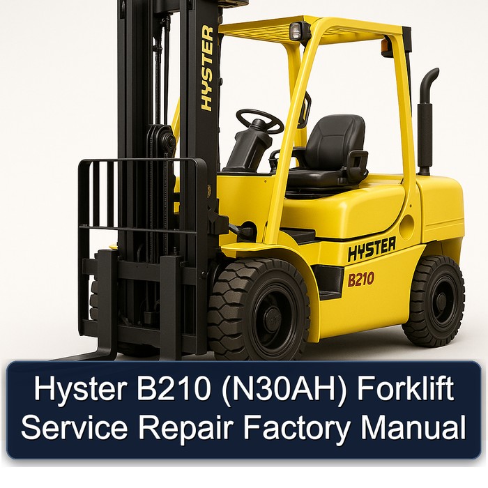 Hyster B210 (N30AH) Forklift Service Repair Factory Manual