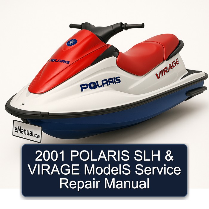 2001 POLARIS SLH & VIRAGE ModelS Service Repair Manual