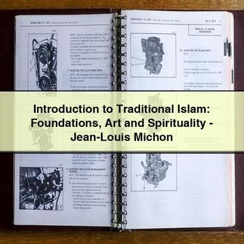 Introduction to Traditional Islam: Foundations Art and Spirituality-Jean-Louis Michon PDF Download