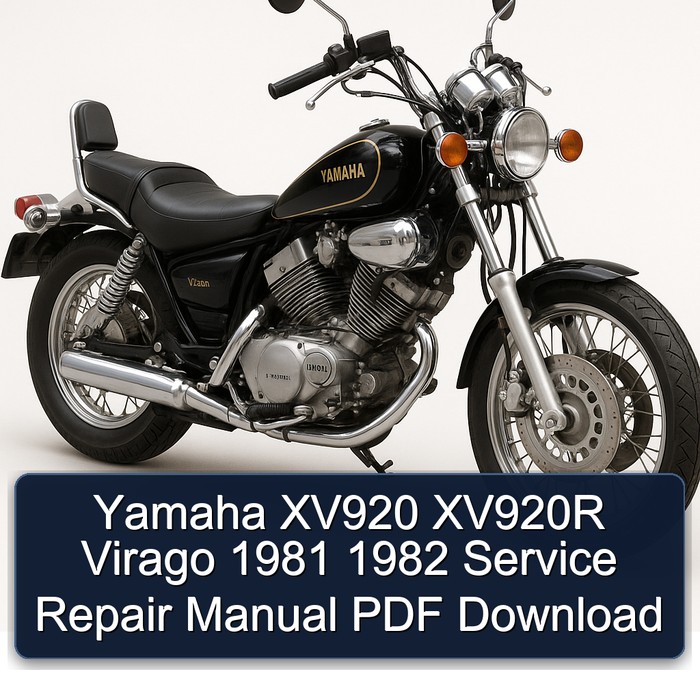 Yamaha XV920 XV920R Virago 1981 1982 Service Repair Manual PDF Download