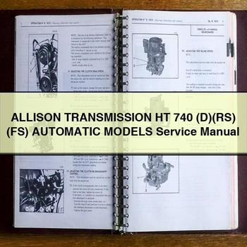 Allison Transmission Ht 740 (D)(RS) (Fs) Automatic Models Workshop Service Repair Manual PDF Download