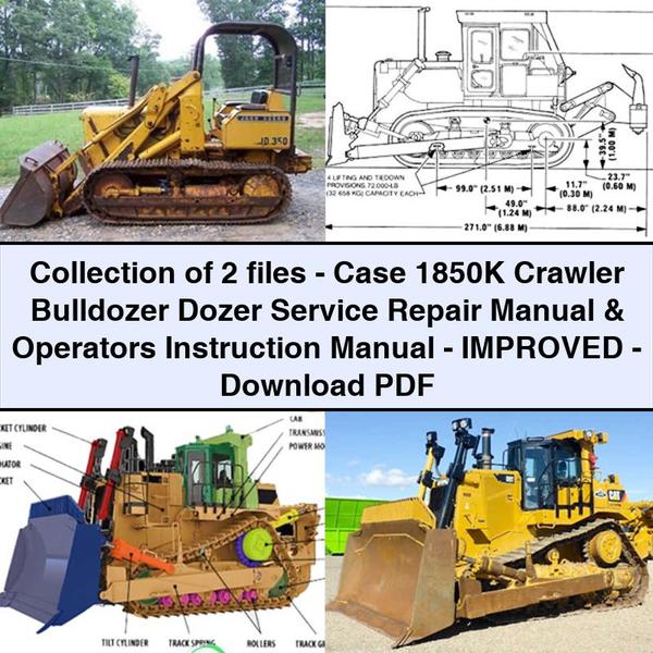 Case 1850K Crawler Bulldozer Dozer Service Repair and Owners Manual PDF Download