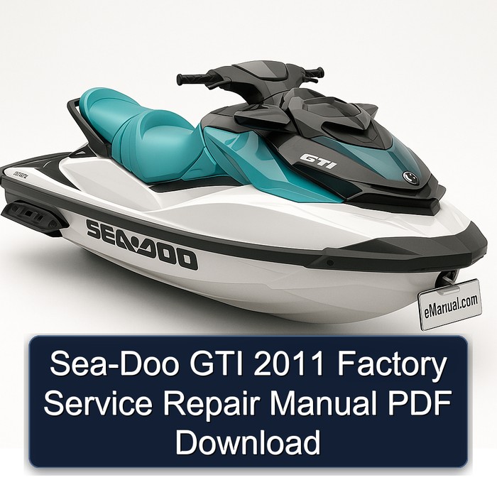 Sea-Doo GTI 2011 Factory Service Repair Manual PDF Download