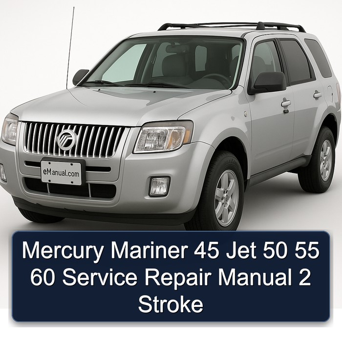 Mercury Mariner 45 Jet 50 55 60 2 Stroke Workshop Service Repair Manual PDF Download