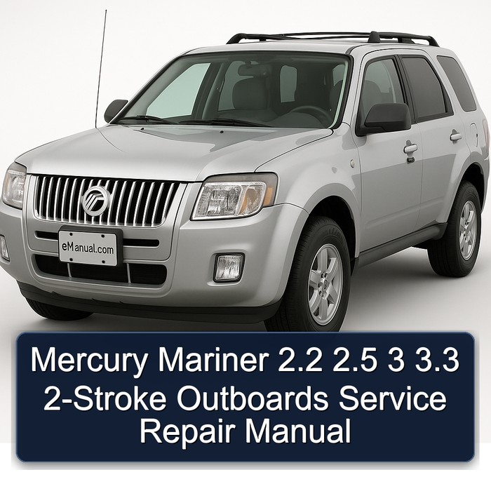 Mercury Mariner 2.2 2.5 3 3.3 2-Stroke Outboards Workshop Service Repair Manual PDF Download