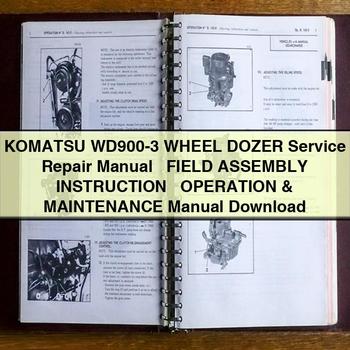 Komatsu WD900-3 Wheel DOZER Service Repair Manual + Field Assembly INSTRUCTION + Operation & Maintenance Manual 
