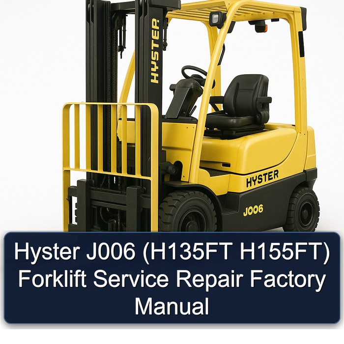 Manual de Servicio y Reparación para Montacargas Hyster J006 (H135FT H155FT)