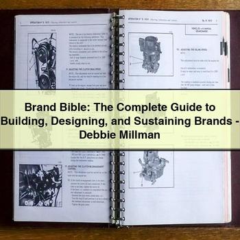 Brand Bible: the Complete Guide to Building Designing and Sustaining Brands-Debbie Millman PDF Download