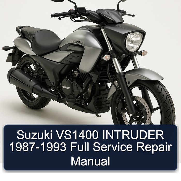 Suzuki VS1400 INTRUDER 1987-1993 Full Manual de servicio y reparación
