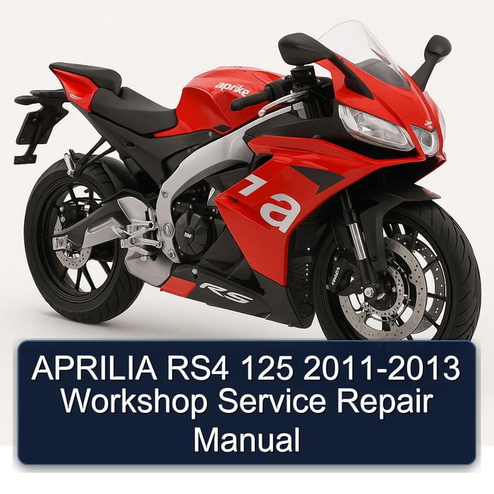 APRILIA RS4 125 2011-2013 Workshop Manual de servicio y reparación