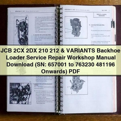 JCB 2CX 2DX 210 212 & Variants Backhoe Loader Service Repair Workshop Manual - Download PDF