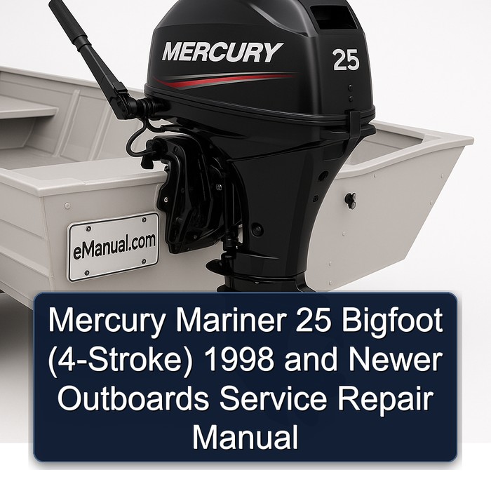 Mercury Mariner 25 Bigfoot (4-Stroke) 1998 and Newer Outboards Manual de servicio y reparación