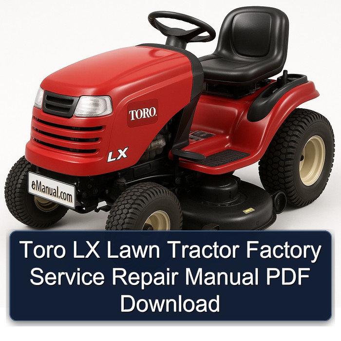 Manual de Servicio y Reparación Toro LX Tractor de Césped