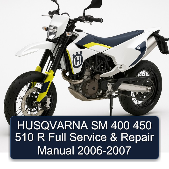 HUSQVARNA SM 400 450 510 R Full Manual de servicio y reparación 2006-2007