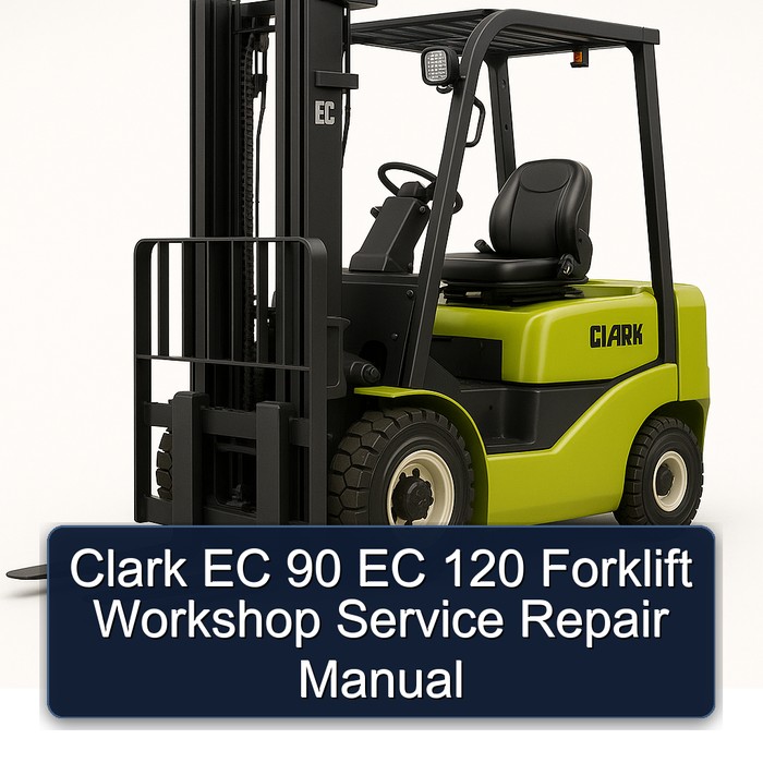 Manual de Reparación y Servicio de Taller para Carretillas Elevadoras Clark EC 90 EC 120