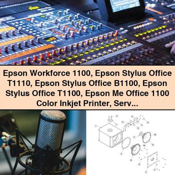 Epson Workforce 1100 Epson Stylus Office T1110 Epson Stylus Office B1100 Epson Stylus Office T1100 Epson Me Office 1100 Color Inkjet Printer Manual de servicio y reparación