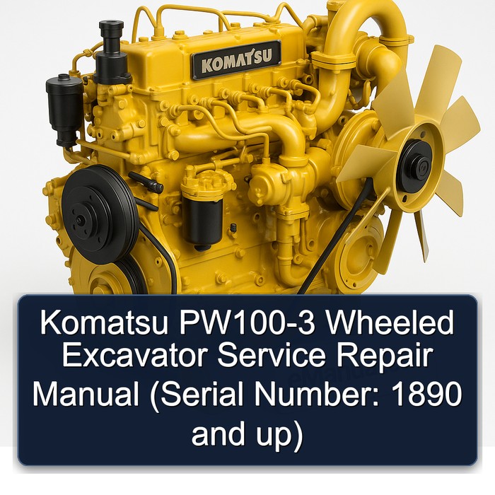 Komatsu PW100-3 Wheeled Excavator Manual de servicio y reparación (Serial Number: 1890 and up)