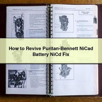 How to Revive Puritan-Bennett Nicad Battery Nicd Fix PDF Download