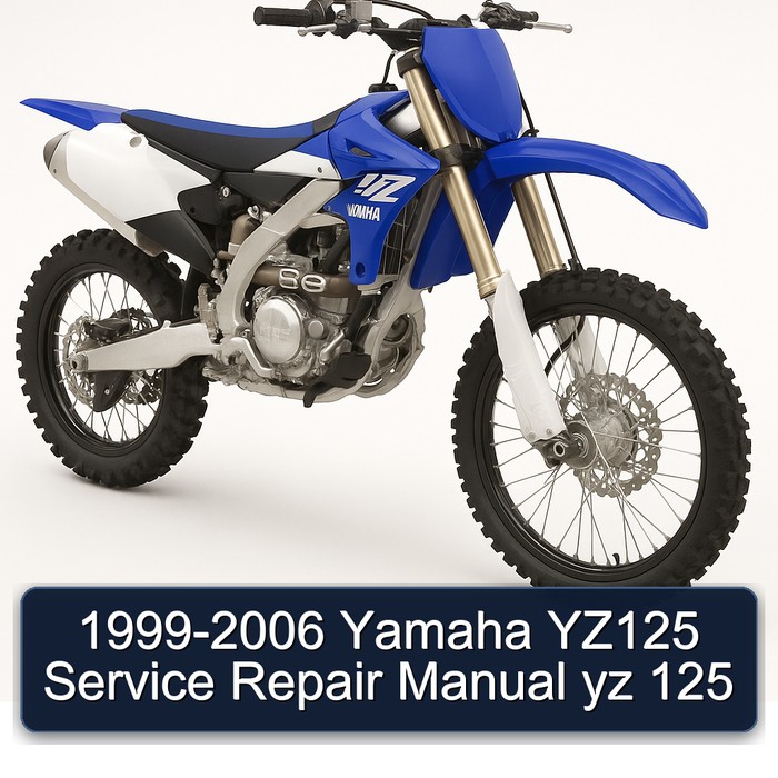 1999-2006 Yamaha YZ125 Service Repair Manual yz 125