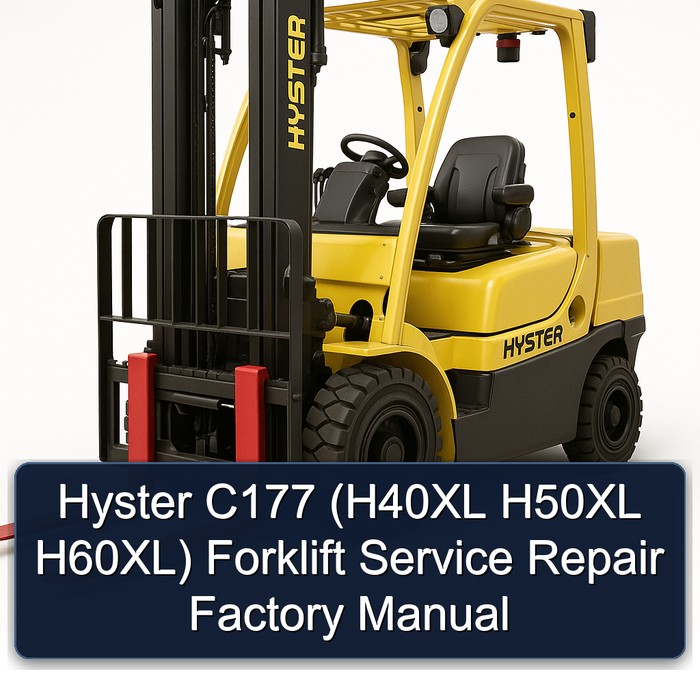 Hyster C177 Gabelstapler Service- und Reparaturhandbuch (H40XL, H50XL, H60XL)