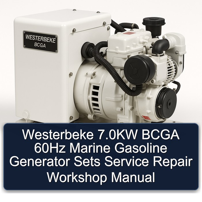 Westerbeke 7.0KW BCGA 60Hz Marine Gasoline Generator Sets Service Repair Workshop Manual