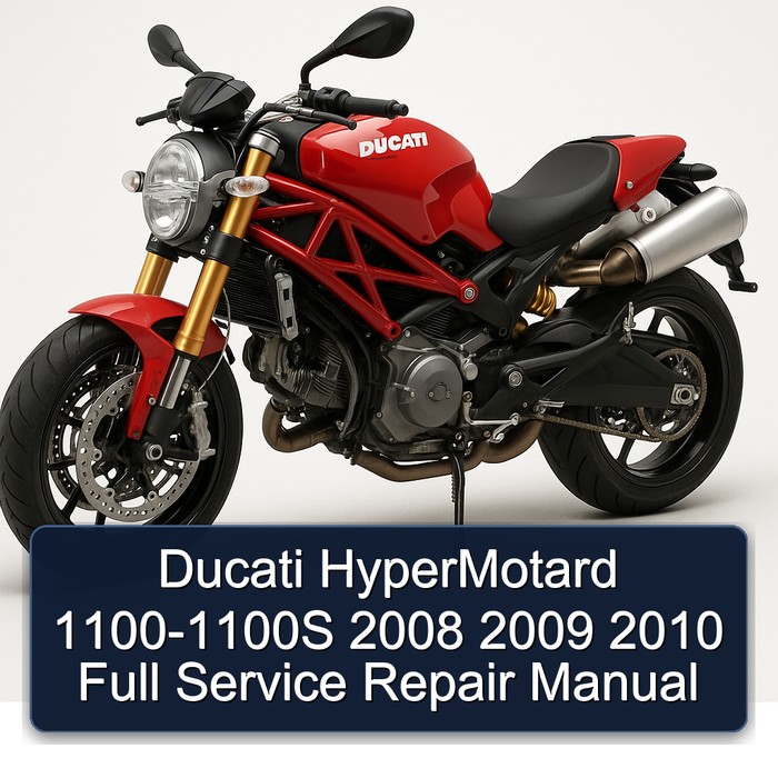 Ducati HyperMotard 1100-1100S 2008 2009 2010 Full Manual de servicio y reparación