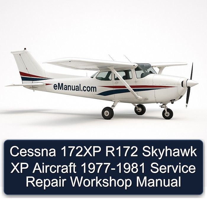 Cessna 172XP R172 Skyhawk XP Aircraft 1977-1981 Service Repair Workshop Manual